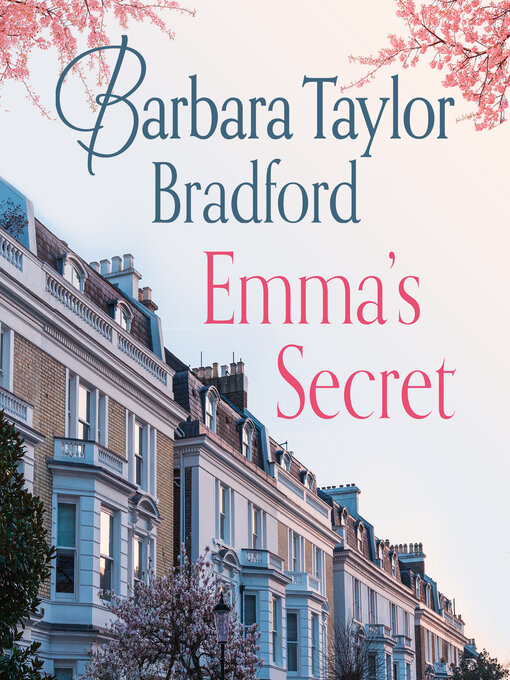 Title details for Emma's Secret by Barbara Taylor Bradford - Available